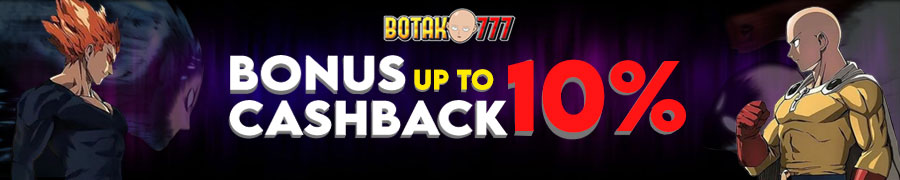 Bonus Cashback Botak777